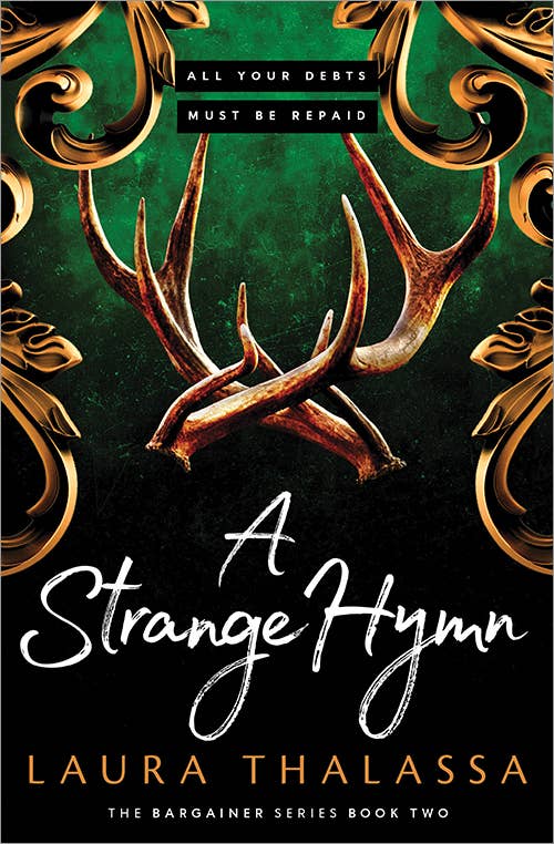A Strange Hymn: Fae Romance, Dark Bargains, Forbidden Magic (The Bargainer, 2)