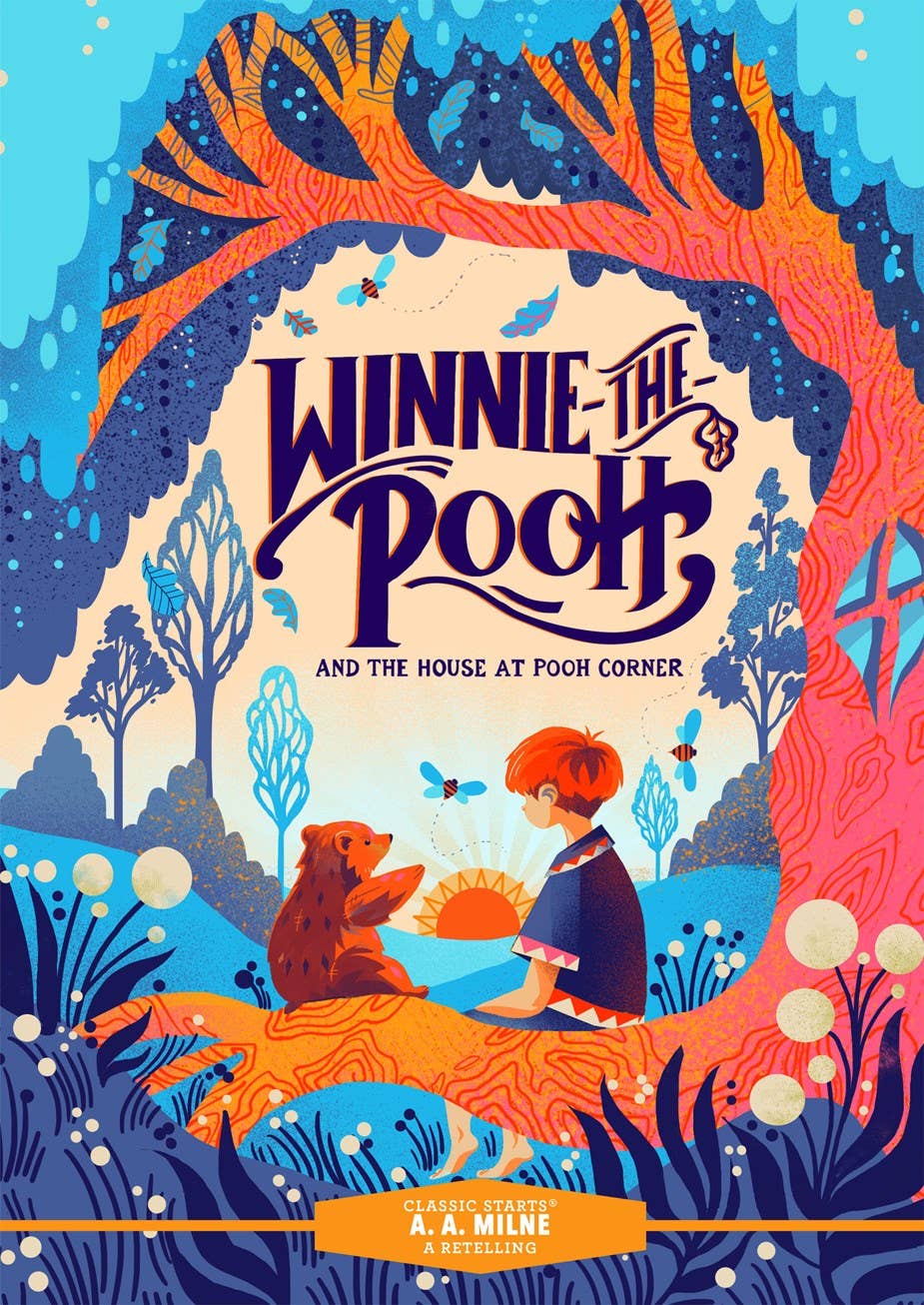 Classic Starts®: Winnie-the-Pooh & the House at Pooh Corner
