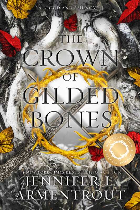 The Crown of Gilded Bones Special Edition (Blood and Ash)