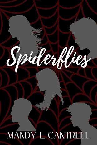 Spiderflies-Signed by Author