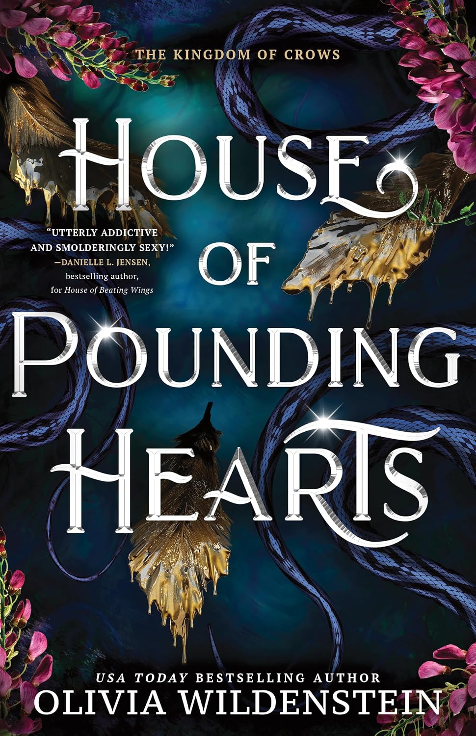 House of Pounding Hearts (The Kingdom of Crows, 2)