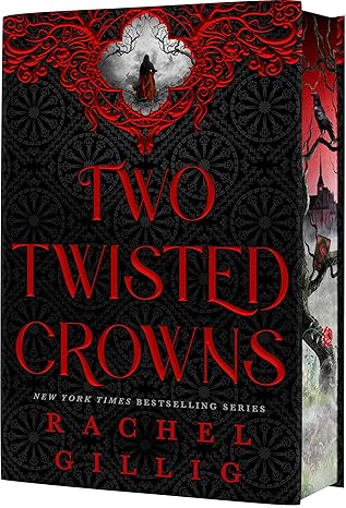 Two Twisted Crowns (Deluxe Limited Hardcover Edition) (The Shepherd King, 2)