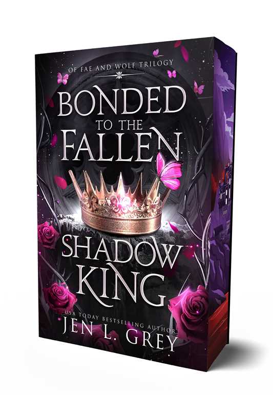 Bonded to the Fallen Shadow King (Of Fae and Wolf Trilogy Book 1)