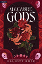 Macabre Gods: A Dark Romance (Port Macabre, 2)