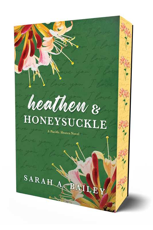 Heathen & Honeysuckle: Special Edition (Pacific Shores)