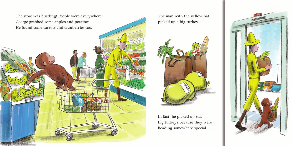 It's Thanksgiving, Curious George! : H. A. Rey