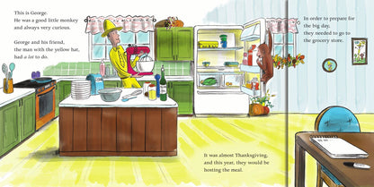 It's Thanksgiving, Curious George! : H. A. Rey