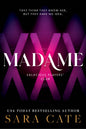 Madame: A Steamy Poly Romance (Salacious Players' Club, 6)