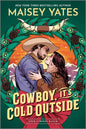 Cowboy, It's Cold Outside: An Off-Limits Christmas Romance Between Two Outcasts at Four Corners Ranch