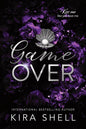 Game Over (Kiss Me Like You Love Me, 3)