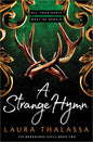 A Strange Hymn: Fae Romance, Dark Bargains, Forbidden Magic (The Bargainer, 2)