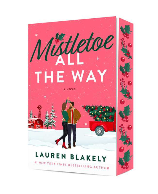 Mistletoe All the Way by Lauren Blakely