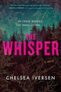 The Whisper: A Novel