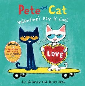 Pete the Cat: Valentine's Day Is Cool: A Lovely Valentine's Day Book for Kids (Ages 4-8)