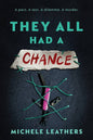 They All Had a Chance (They All Had a Reason, 4)