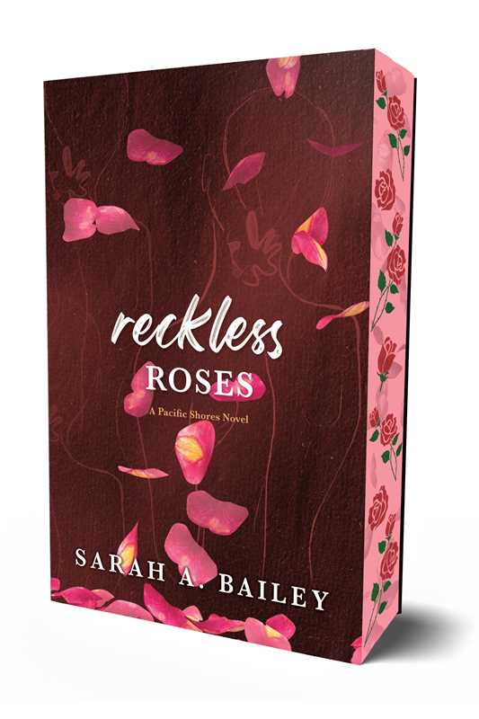 Reckless Roses: Special Edition (Pacific Shores)