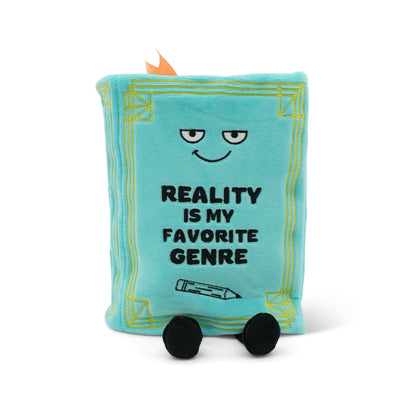"Reality Is My Favorite Genre" Plush Book
