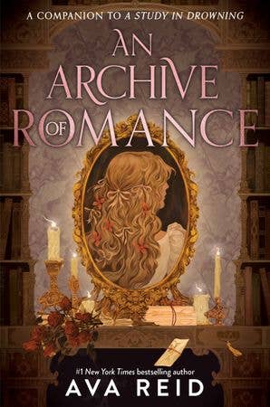 An Archive of Romance Deluxe Illustrated Edition: A Study in Drowning Novella, Includes Full-Color Illustrations, Map Endpapers, and Foil Flourishes