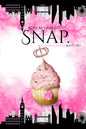 Snap.: Duchess & Devils Book Two