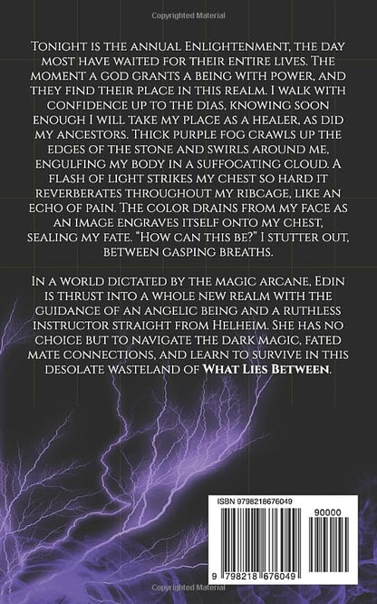 What Lies Between (The Liminal Fates Duet) -Signed by Author