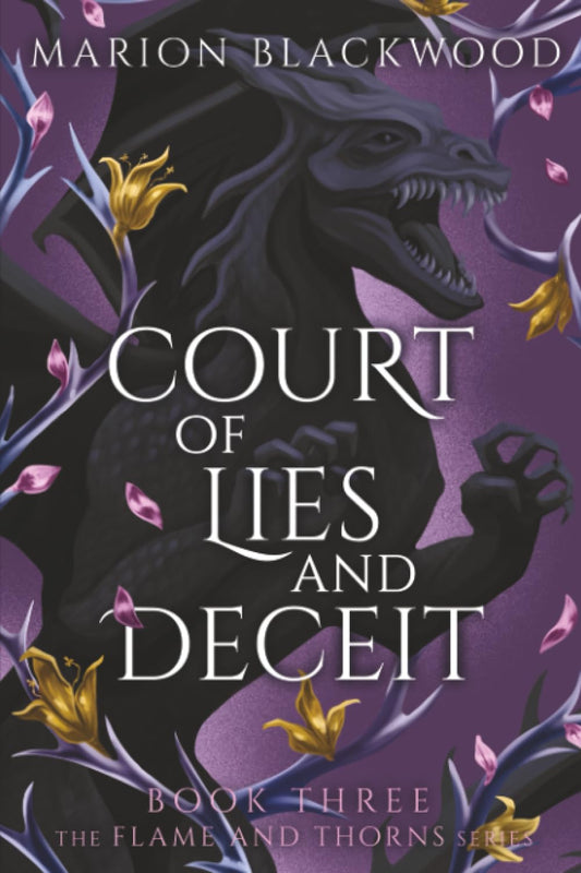 Court of Lies and Deceit (Flame and Thorns)