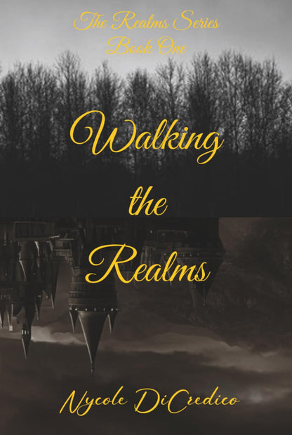 Walking the Realms (The Realms Series)