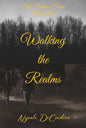 Walking the Realms (The Realms Series)