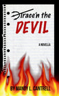 Trace'n the Devil: A Novella (The Trace Books)-Signed by Author
