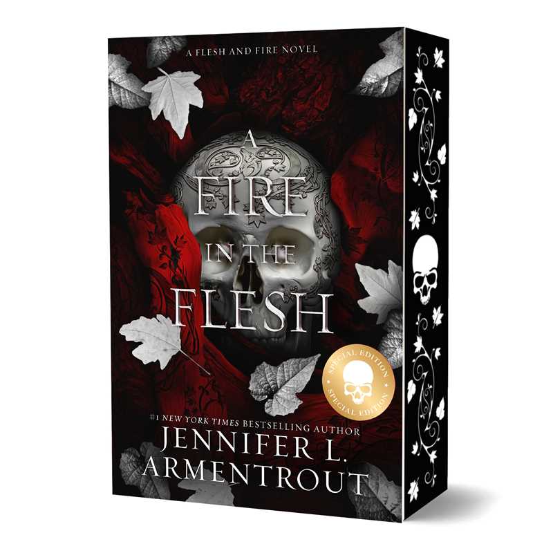 A Fire in the Flesh Special Edition (Flesh and Fire)