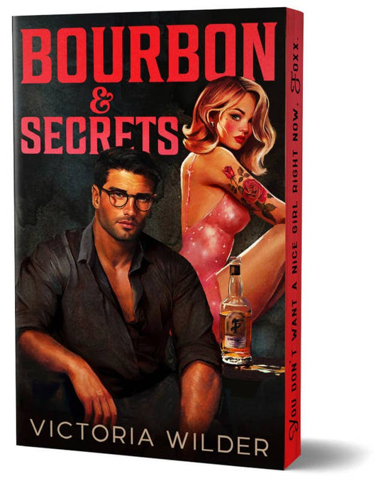 Bourbon & Secrets (Deluxe Edition) (The Bourbon Boys, 2)