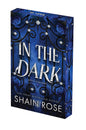 In the Dark: Deluxe Limited Edition (Kept In Paradise)