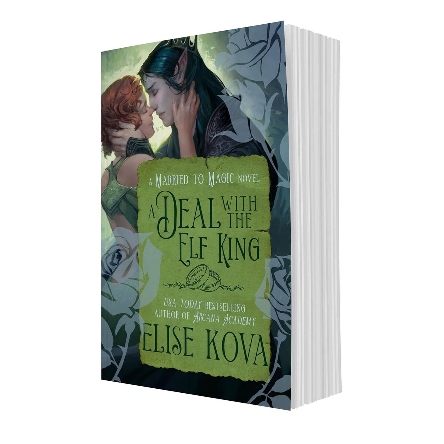 A Deal with the Elf King: A Standalone Fantasy Romance (Married to Magic)
