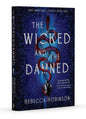 The Wicked and the Damned (Dark Inheritance Trilogy)
