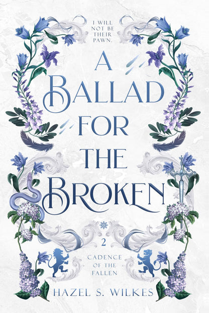 A Ballad for the Broken (Cadence of the Fallen)