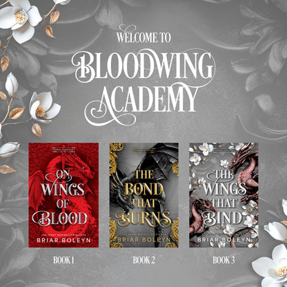 The Wings That Bind (Deluxe Edition): A Novel - An Intense Dark Academia Adventure of Magic, Betrayal, and Dangerous Secrets (Bloodwing Academy, 3)