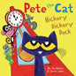 Pete the Cat: Hickory Dickory Dock : James Dean