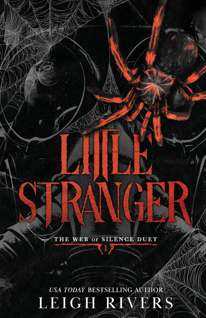 Little Stranger: A Dark Taboo Romance (The Web of Silence Duet)
