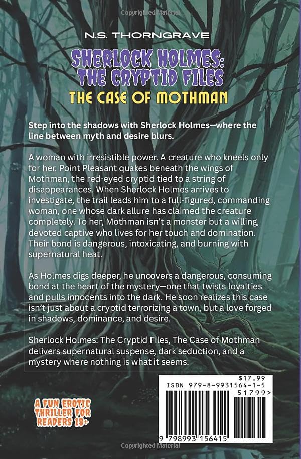 Sherlock Holmes: The Cryptid Files, The Case of Mothman-- Signed by Author