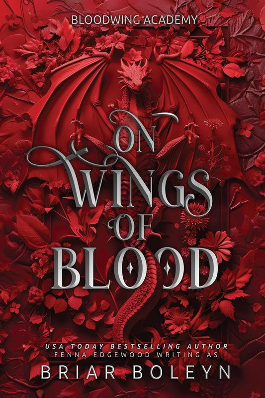 On Wings of Blood (Bloodwing Academy)