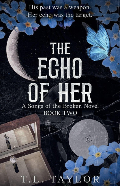 The Echo of Her (A Songs of the Broken Novel #2)
