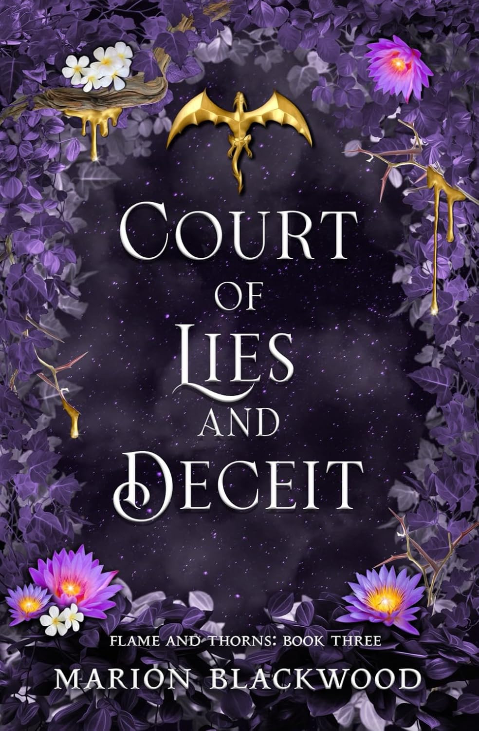 Court of Lies and Deceit (Flame and Thorns)