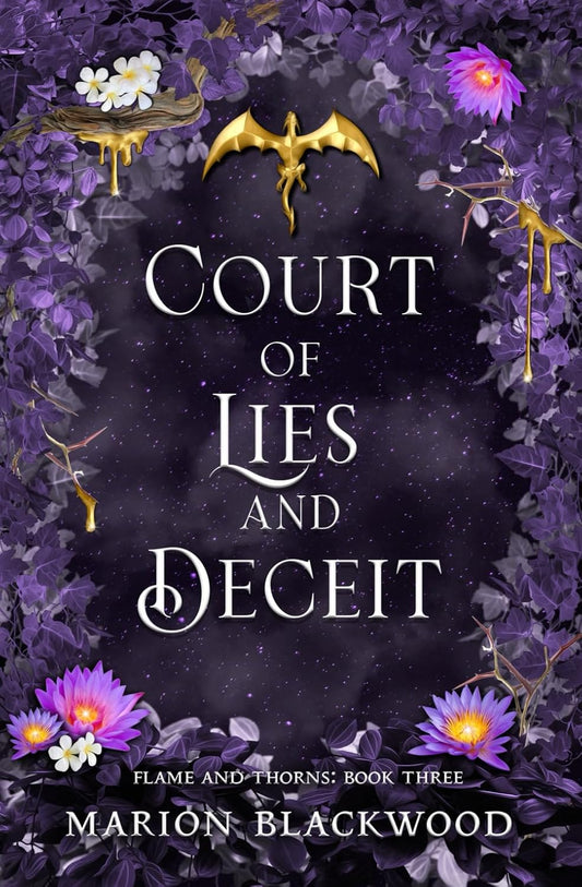 Court of Lies and Deceit (Flame and Thorns)