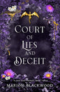 Court of Lies and Deceit (Flame and Thorns)