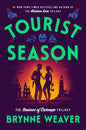 Tourist Season (The Seasons of Carnage Trilogy)