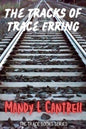 The Tracks of Trace Erring (The Trace Books)-Signed by Author