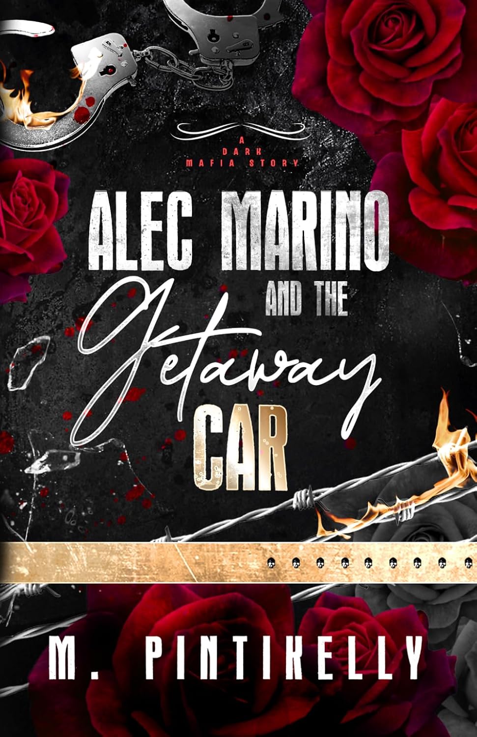 Alec Marino and the Getaway Car - Signed by Author