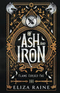Of Ash and Iron: A Viking Fae Fantasy Romance (Flame Cursed Fae)