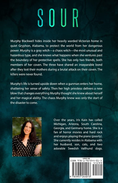 Sour (The Murphy Blackwell Chronicles)-Signed by Author