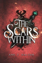 The Scars Within: An epic, slow-burn fantasy romance (Twisted Thorn Book 1)