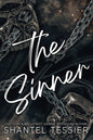 The Sinner : A Dark Enemies to Lovers Romance: The lord Series